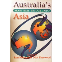 Australia's Maritime Bridge Into Asia.