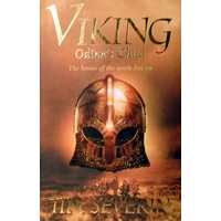 Viking. Odinn's Child. The Heroes Of The North Live On