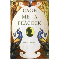 Cage Me A Peacock