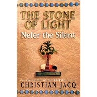 The Stone Of Light. Nefer The Silent