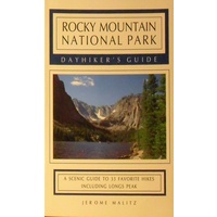 Rocky Mountain National Park. Dayhiker's Guide
