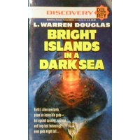 Bright Islands In A Dark Sea
