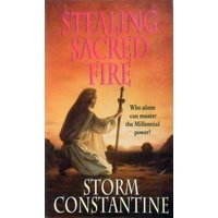 Stealing Sacred Fire