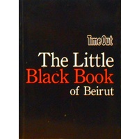 Time Out. The Little Black Book Of Beirut