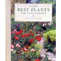 The Best Plants For Your Garden