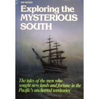 Exploring The Mysterious South