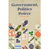 Government, Politics And Power In Australia