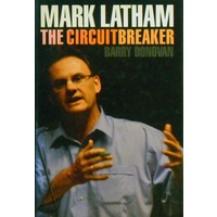 Mark Latham. The Circuit Breaker.