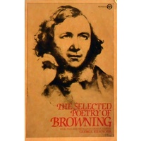 The Selected Poetry Of Browning