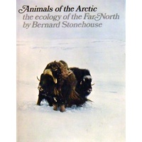 Animals Of The Arctic. The Ecology Of The Far North