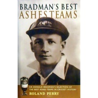 Bradman's Best Ashes Teams