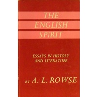 The English Spirit. Essays In Literature And History