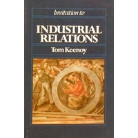 Invitation To Industrial Relations