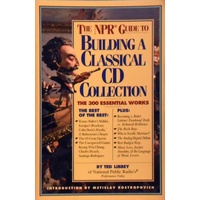 The NPR Guide To Building A Classical CD Collection