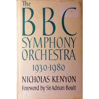 The BBC Symphony Orchestra 1930-1980