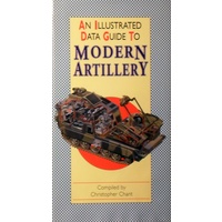 An Illustrated Data Guide To Modern Artillery