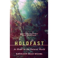 Holdfast. At Home In The Natural World