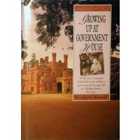 Growing Up At Government House