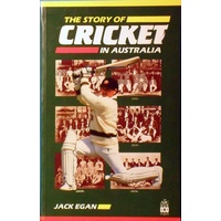 The Story Of Cricket In Australia