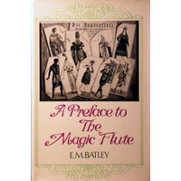 A Preface To The Magic Flute