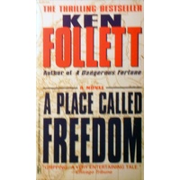 A Place Called Freedom
