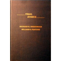 Trial Ethics
