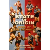 State Of Origin. Gods Of The Ground