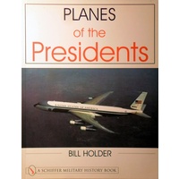 Planes Of The Presidents