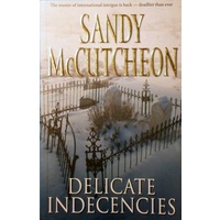 Delicate Indecencies