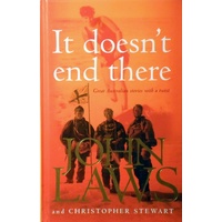 It Doesn't End There. Great Australians Stories With A Twist