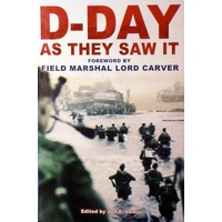 D-Day As They Saw It