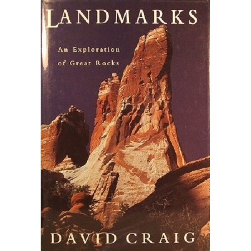 Landmarks. An Exploration Of Great Rocks