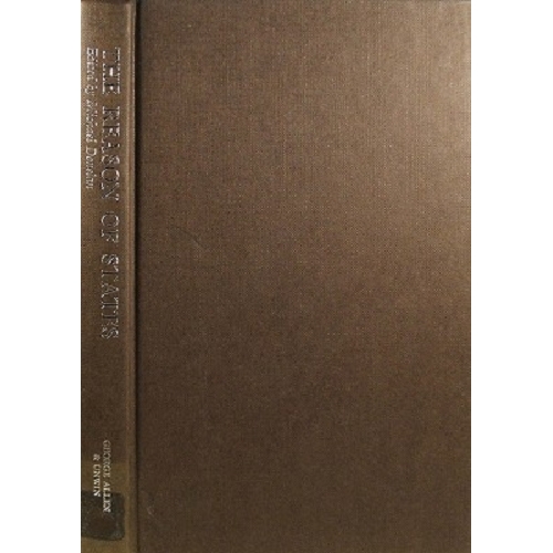 The Reason Of States. A Study In International Political Theory.