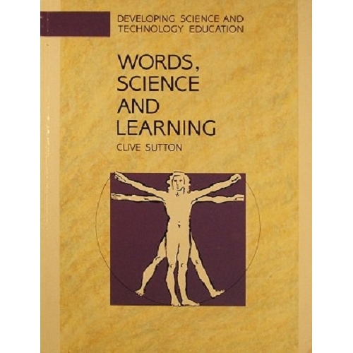 Words, Science And Learning