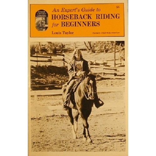 Expert's Guide To Horseback Riding For Beginners