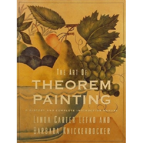 The Art Of Theorem Painting. A History And Complete Instruction Manual