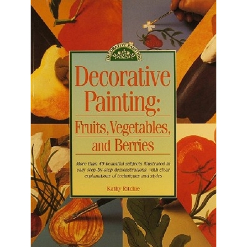 Decorative Painting. Fruits, Vegetables, And Berries