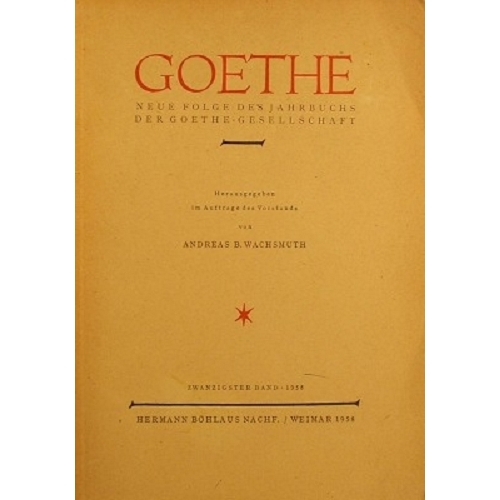 Goethe Neue Folge Des Jahrbuchs Der Goethe-Gesellschaft
