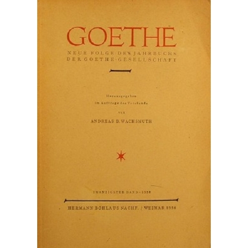 Goethe Neue Folge Des Jahrbuchs Der Goethe-Gesellschaft