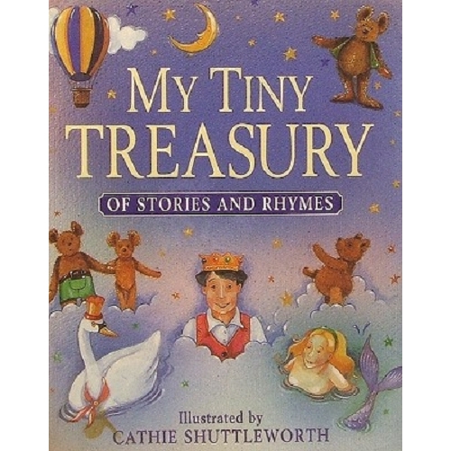 My Tiny Treasury Of Stories And Rhymes