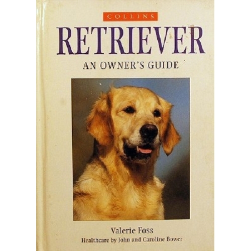 Retriever. An Owner's Guide