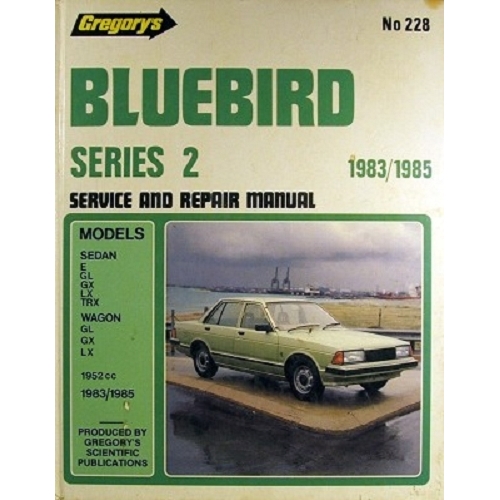 Gregory's Repair Manual No.228 Nissan Blurbird