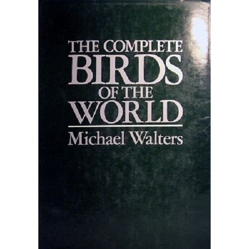 The Complete Birds Of The World