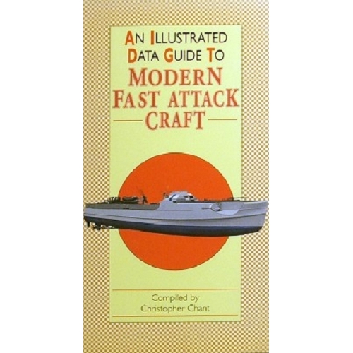 An Illustrated Data Guide To Modern Fast Attack Craft