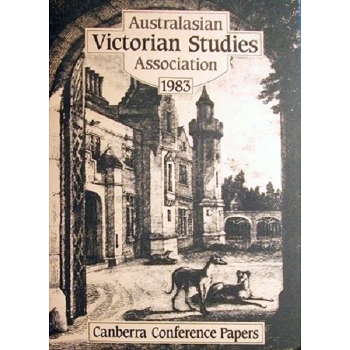 Australasian Victorian Studies Association. Conference Papers 1983