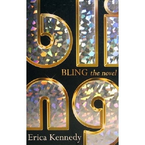 Bling by Erica Kennedy · OverDrive: ebooks, audiobooks, and more for  libraries and schools