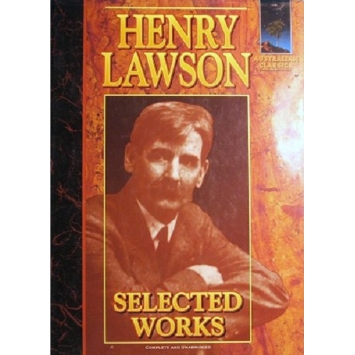 Henry Lawson. Selected Works