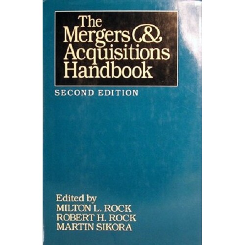 The Mergers & Acquisitions Handbook