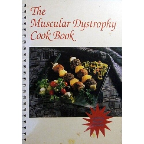 The Muscular Dystrophy Cook Book