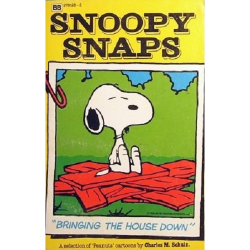 Snoopy Snaps. Bringing The House Down